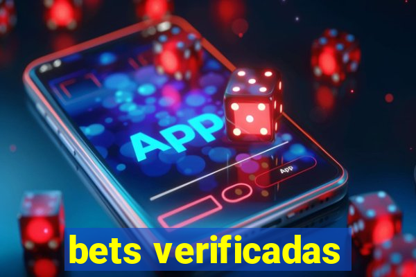 bets verificadas